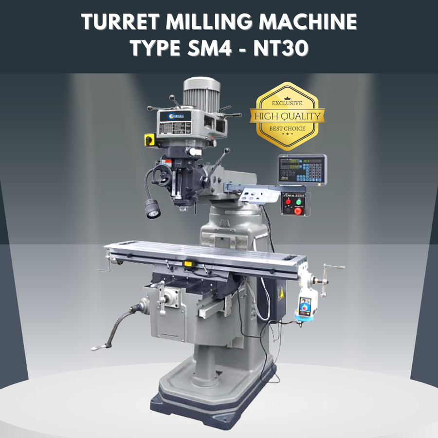 Mesin Milling SM4 - T4 (NT30) Turret Milling Machine SM4